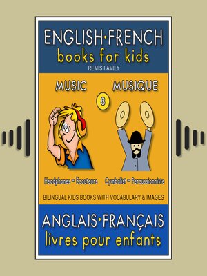 cover image of 8--Music | Musique--English French Books for Kids (Anglais Français Livres pour Enfants)